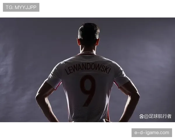 莱万多夫斯基生涯荣誉解析:欧冠与联赛冠军含金量评估